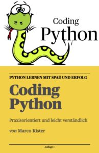 Read more about the article Coding Python – praxisorientiert und leicht verständlich