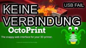 Read more about the article Connectivity issue with OctoPrint Raspberry – kein serieller Port – offline