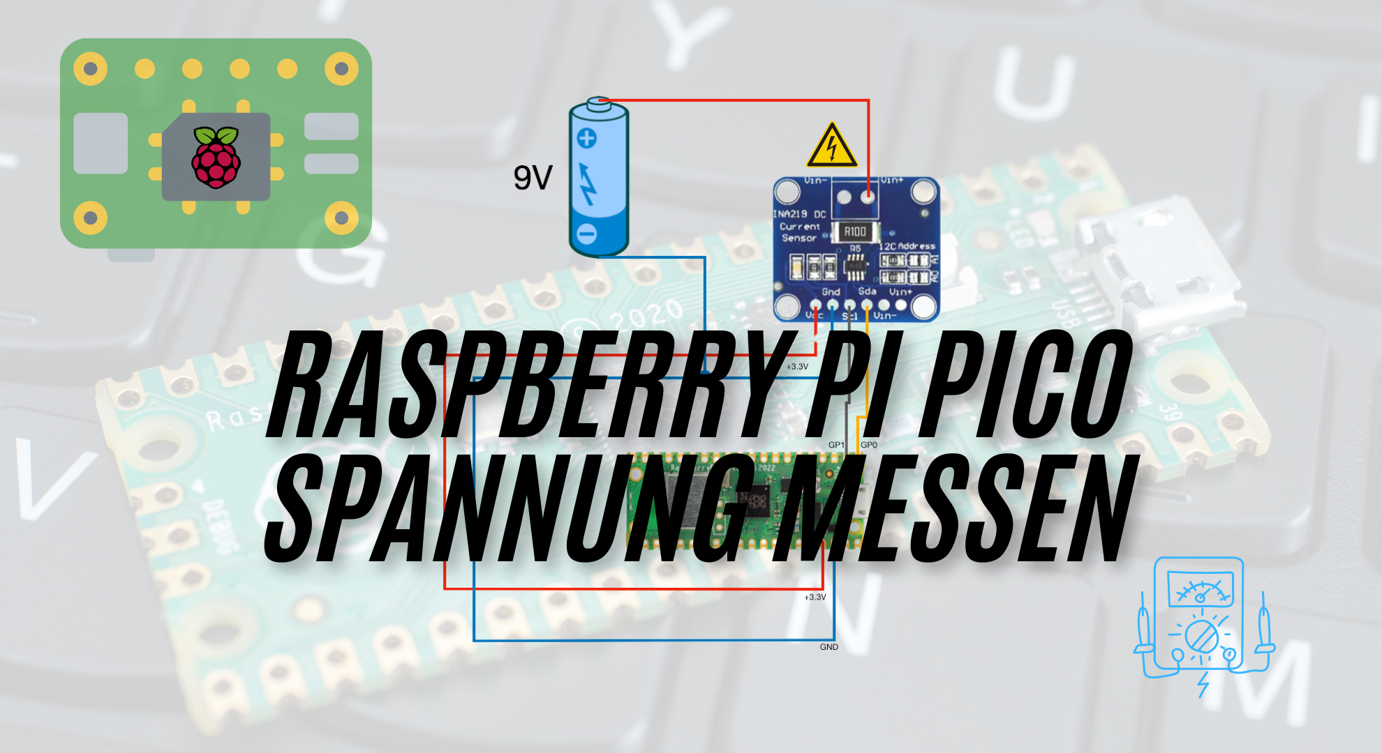 Du betrachtest gerade Strom und Spannung messen mit dem INA219 am Raspberry Pi Pico W und microPython